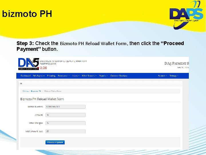 bizmoto PH Step 3: Check the Bizmoto PH Reload Wallet Form, then click the