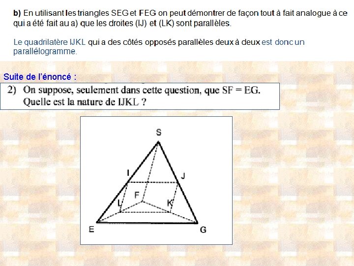 Suite de l’énoncé : 
