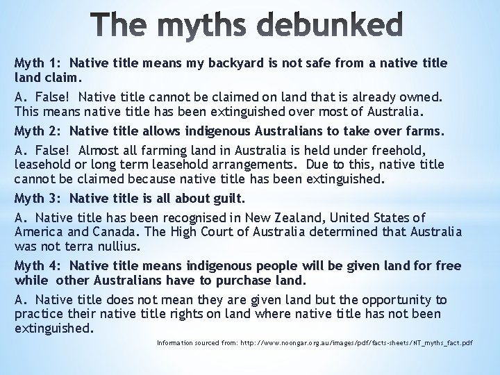 Myth 1: Native title means my backyard is not safe from a native title