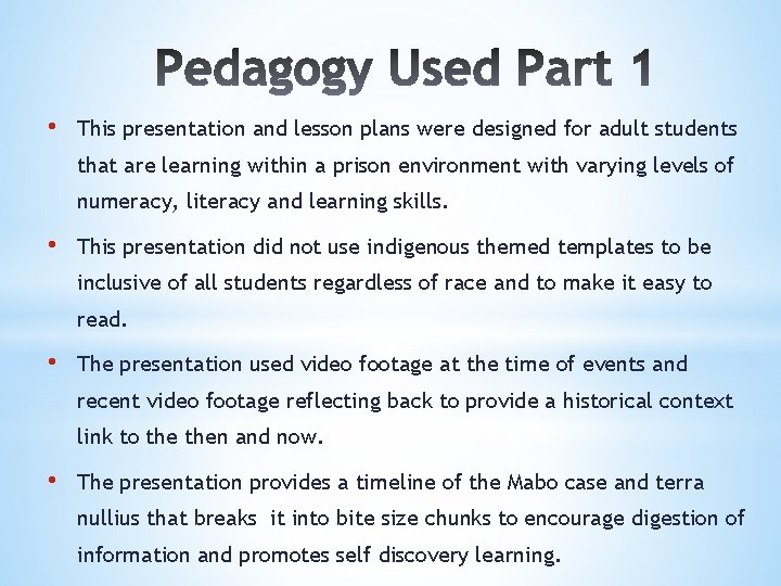  • This presentation and lesson plans were designed for adult students that are