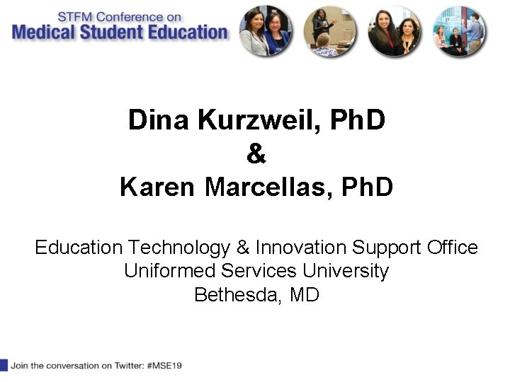 Dina Kurzweil, Ph. D & Karen Marcellas, Ph. D Education Technology & Innovation Support