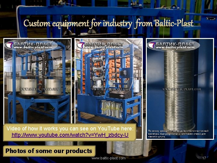 Custom equipment for industry from Baltic-Plast Video of how it works you can see