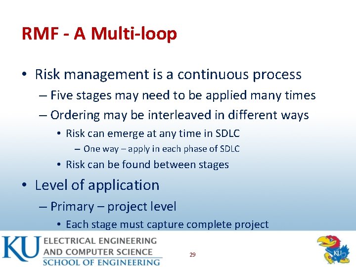 RMF - A Multi-loop • Risk management is a continuous process – Five stages