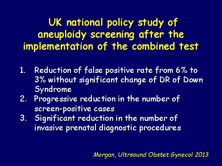 UK national policy study of aneuploidy screening after the implementation of the combined test