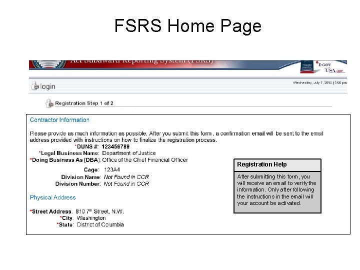 FSRS Home Page Registration Help After submitting this form, you will receive an email