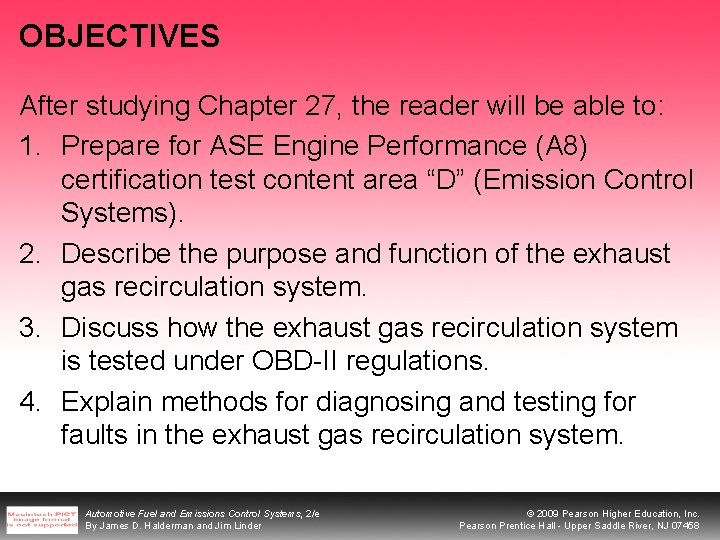 OBJECTIVES After studying Chapter 27, the reader will be able to: 1. Prepare for