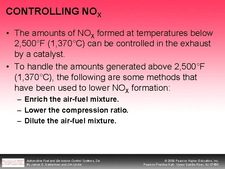 CONTROLLING NOX • The amounts of NOX formed at temperatures below 2, 500°F (1,