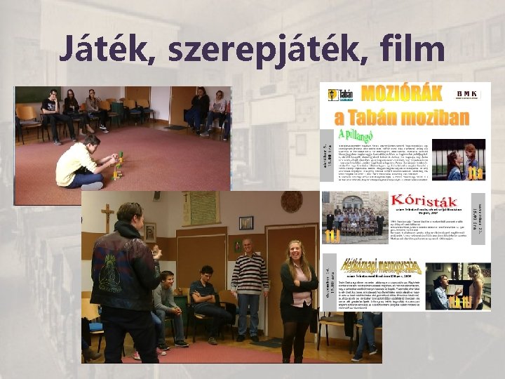 Játék, szerepjáték, film 