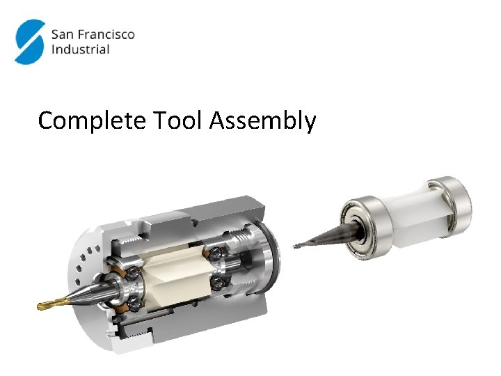 Complete Tool Assembly 