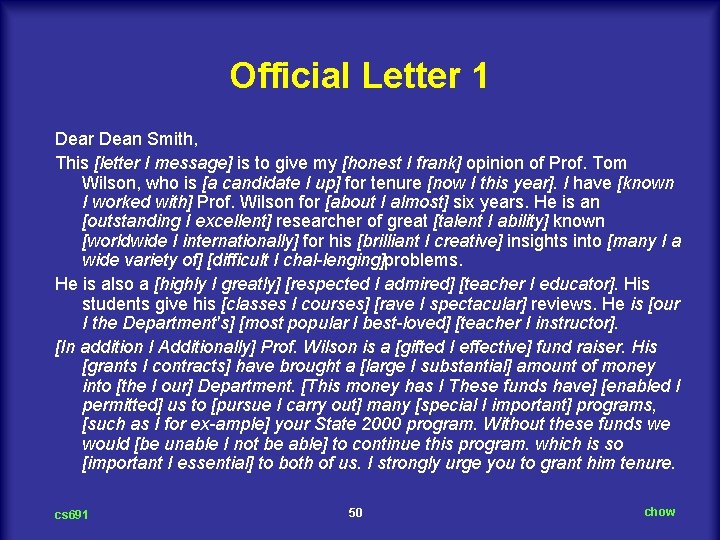 Official Letter 1 Dear Dean Smith, This [letter I message] is to give my