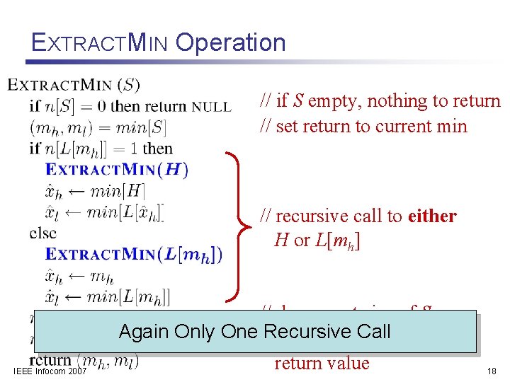 EXTRACTMIN Operation // if S empty, nothing to return // set return to current