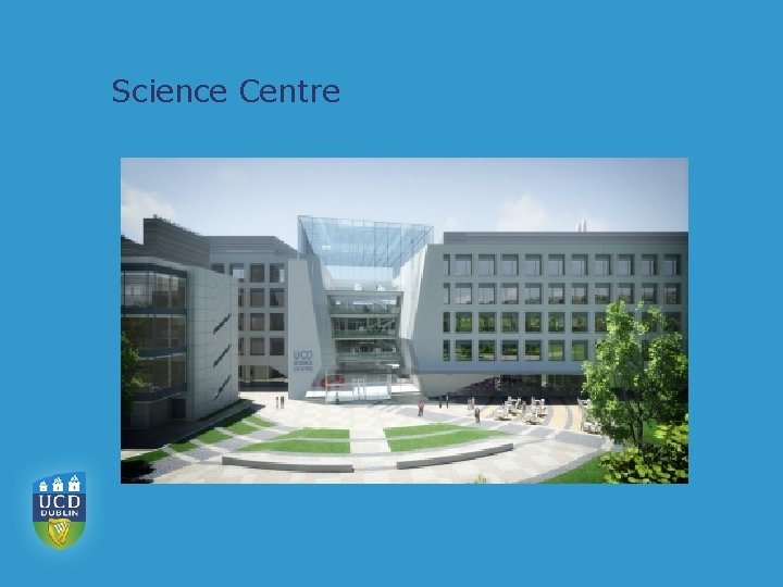 Science Centre 