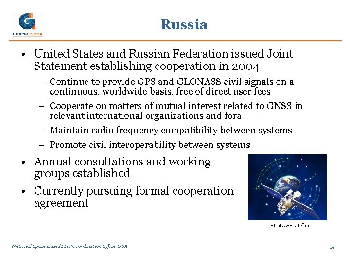 Russia • United States and Russian Federation issued Joint Statement establishing cooperation in 2004