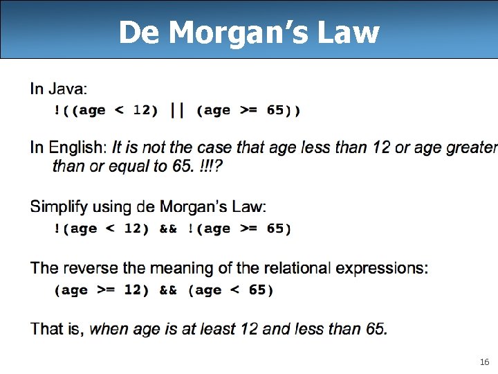 De Morgan’s Law 16 