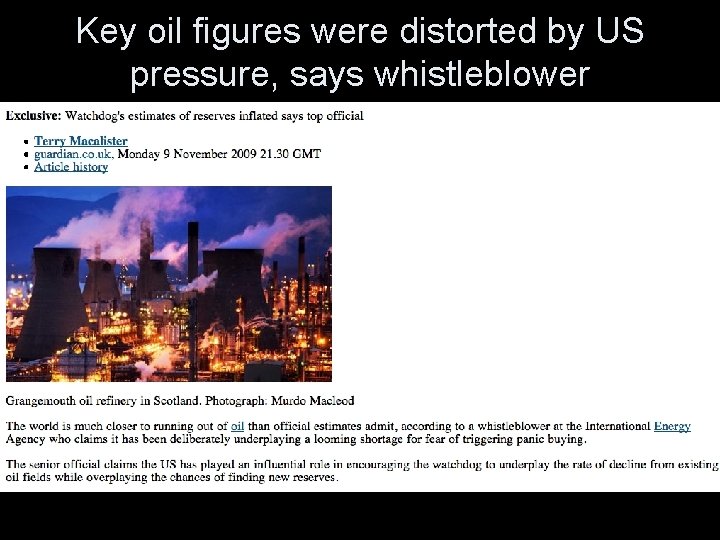 Key oil figures were distorted by US pressure, says whistleblower 