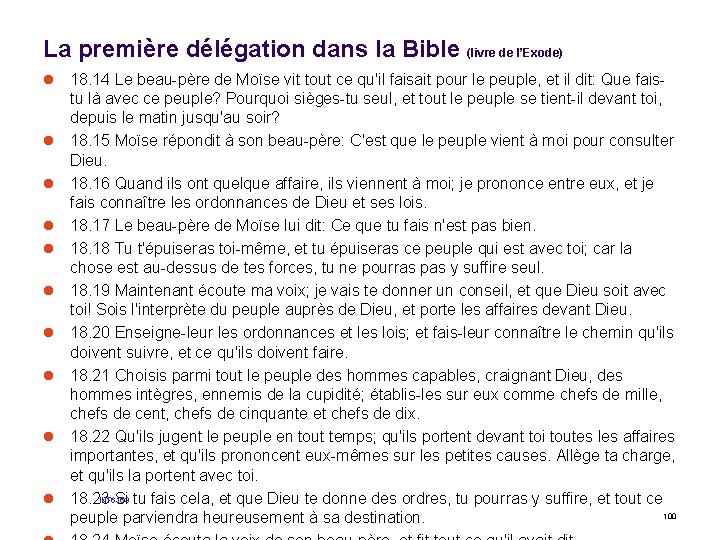 La première délégation dans la Bible (livre de l’Exode) l 18. 14 Le beau-père