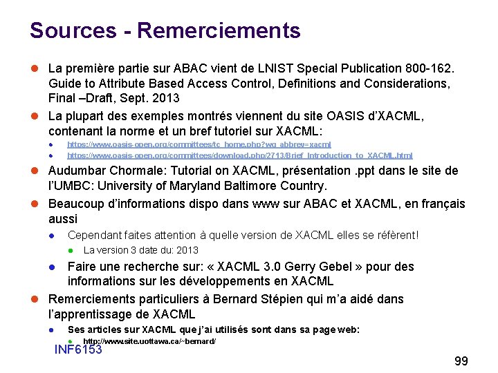 Sources - Remerciements l La première partie sur ABAC vient de LNIST Special Publication