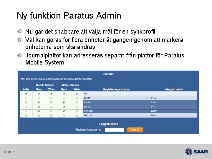 Ny funktion Paratus Admin Nu går det snabbare att välja mål för en synkprofil.