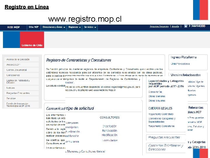 Registro en Línea www. registro. mop. cl 