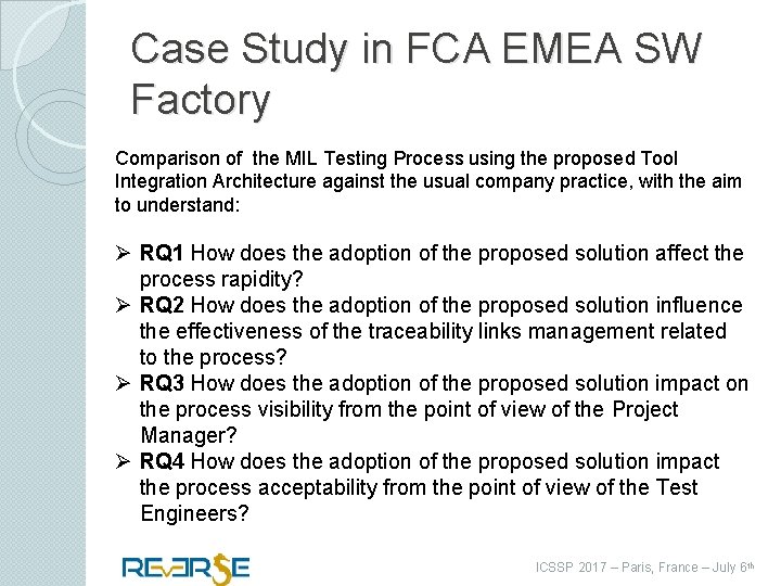 Case Study in FCA EMEA SW Factory Comparison of the MIL Testing Process using
