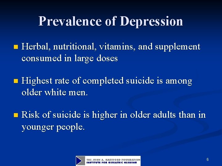 Prevalence of Depression n Herbal, nutritional, vitamins, and supplement consumed in large doses n