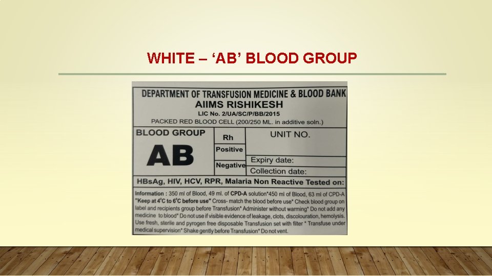 WHITE – ‘AB’ BLOOD GROUP 