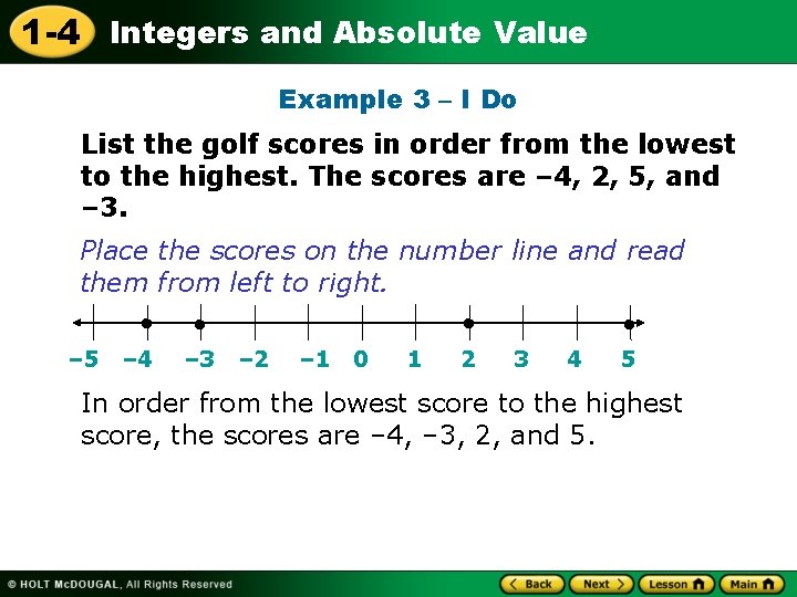 1 -4 Integers and Absolute Value Example 3 – I Do List the golf