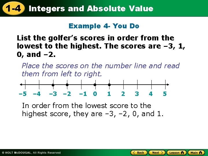 1 -4 Integers and Absolute Value Example 4 - You Do List the golfer’s