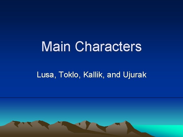 Main Characters Lusa, Toklo, Kallik, and Ujurak 