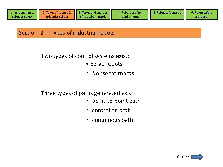 1. Introduction to robotics safety 2. Types of robots & industrial robots 3. Types