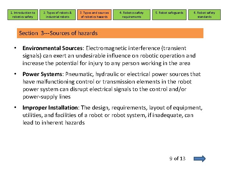 1. Introduction to robotics safety 2. Types of robots & industrial robots 3. Types