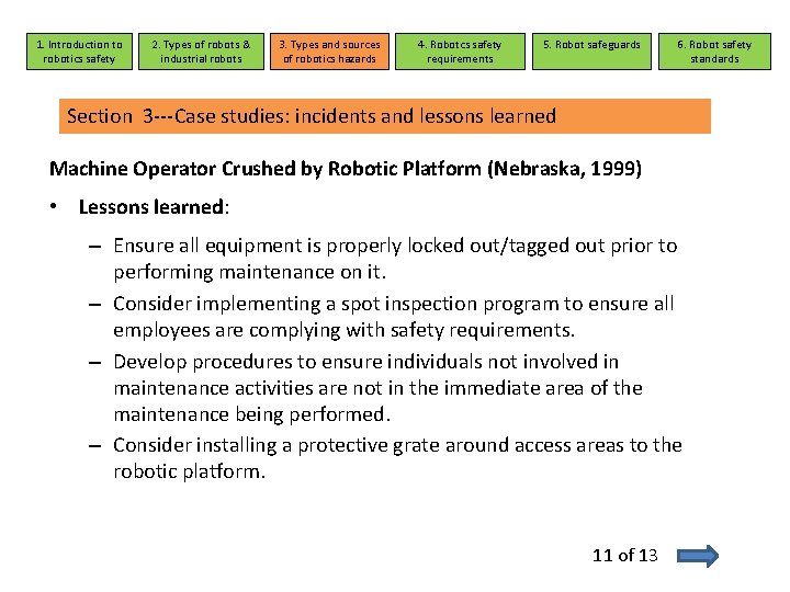 1. Introduction to robotics safety 2. Types of robots & industrial robots 3. Types