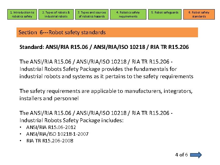 1. Introduction to robotics safety 2. Types of robots & industrial robots 3. Types