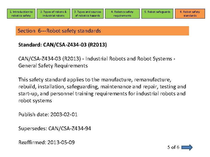 1. Introduction to robotics safety 2. Types of robots & industrial robots 3. Types