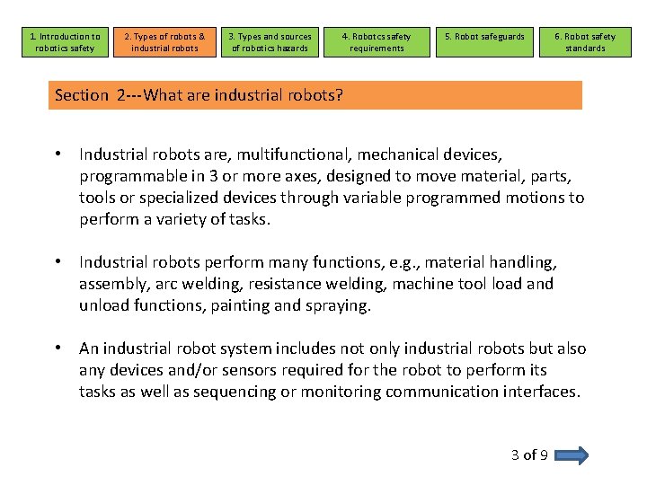 1. Introduction to robotics safety 2. Types of robots & industrial robots 3. Types