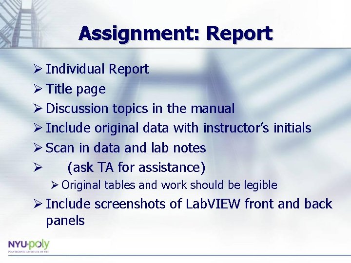 Assignment: Report Ø Individual Report Ø Title page Ø Discussion topics in the manual Assignment: Report Ø Individual Report Ø Title page Ø Discussion topics in the manual