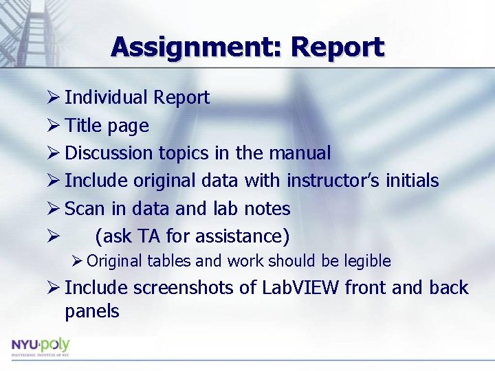 Assignment: Report Ø Individual Report Ø Title page Ø Discussion topics in the manual