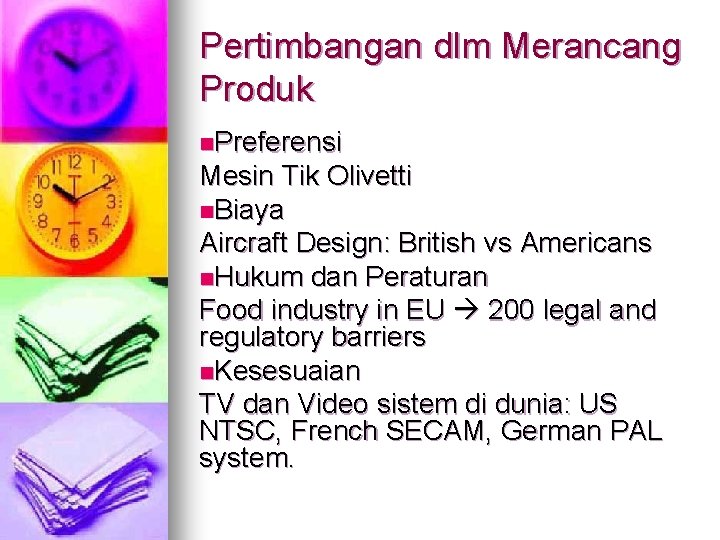 Pertimbangan dlm Merancang Produk n. Preferensi Mesin Tik Olivetti n. Biaya Aircraft Design: British