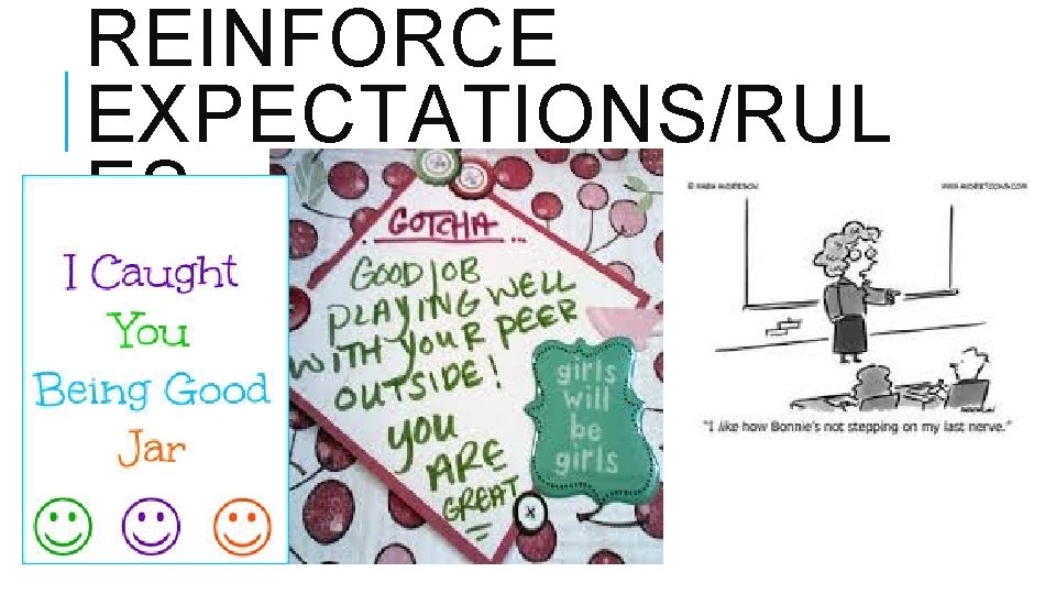 REINFORCE EXPECTATIONS/RUL ES 