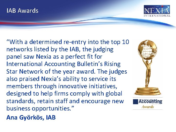 IAB Awards “With a determined re-entry into the top 10 networks listed by the