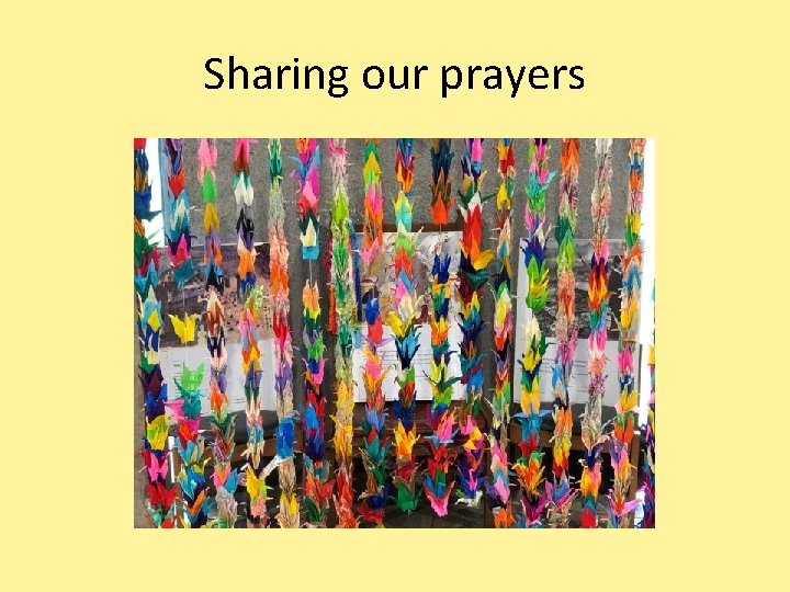 Sharing our prayers 