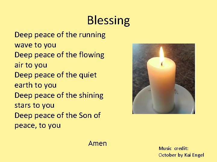 Blessing Deep peace of the running wave to you Deep peace of the flowing