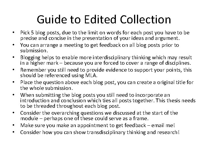 Guide to Edited Collection • Pick 5 blog posts, due to the limit on