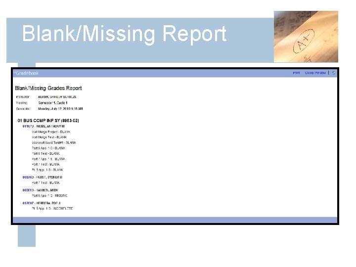 Blank/Missing Report 