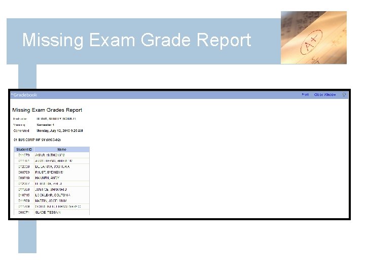 Missing Exam Grade Report 