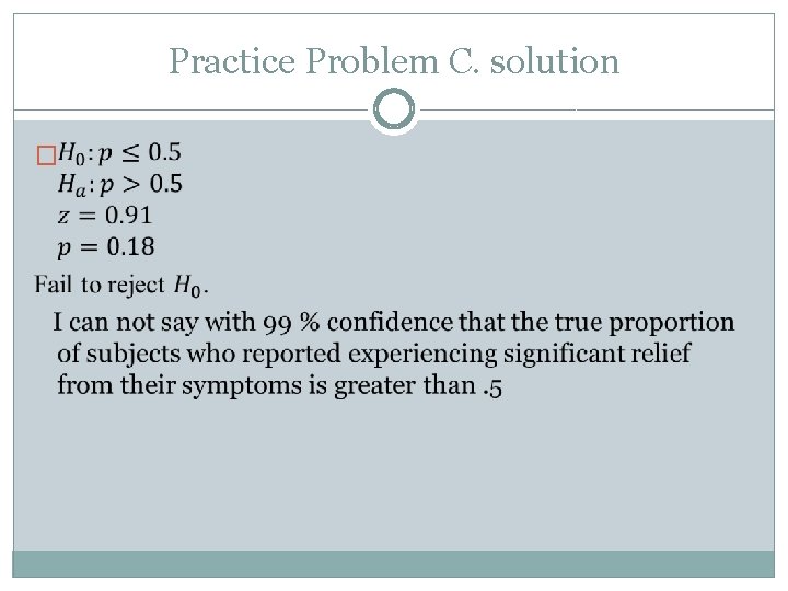Practice Problem C. solution � 