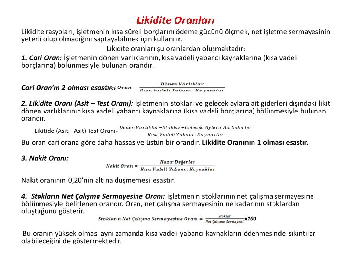 Likidite Oranları • 