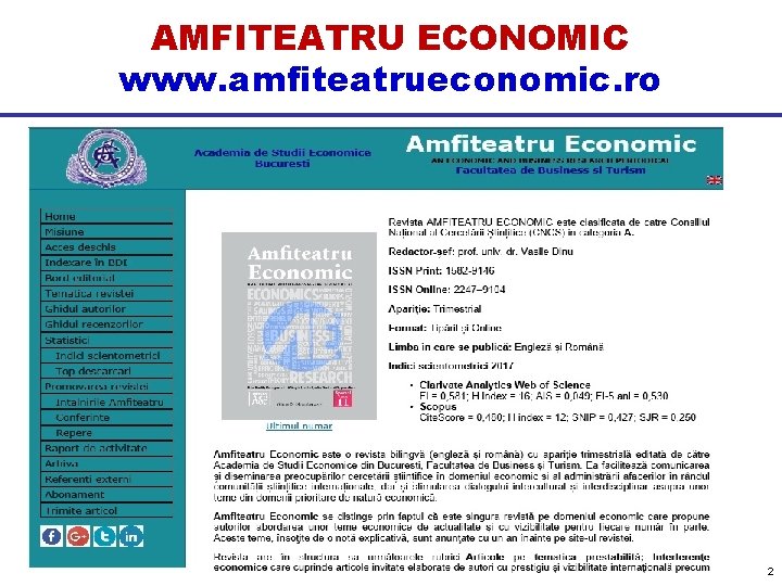 AMFITEATRU ECONOMIC www. amfiteatrueconomic. ro 2 