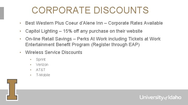 CORPORATE DISCOUNTS • Best Western Plus Coeur d’Alene Inn – Corporate Rates Available •