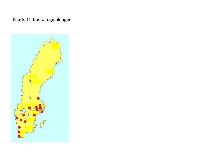 Rikets 15 bästa logistiklägen 